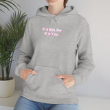 Barbie Movie Hoodie "It's Not Me It's You"