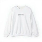 Give It Your Best Shot Crewneck Sweatshirt