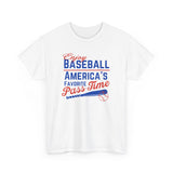 American Pride T-Shirt - Baseball Fan Gift - Enjoy Baseball, America's Favorite Pass Time