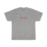 "Let's Fac." T-Shirt