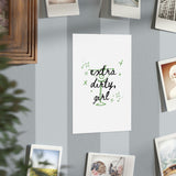 "Extra Dirty Girl" Martini Print