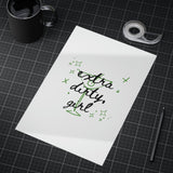 "Extra Dirty Girl" Martini Print