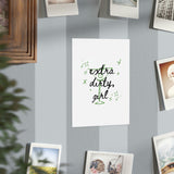 "Extra Dirty Girl" Martini Print