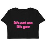"It's You" Crop Top
