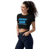 Dump Him Crop Top