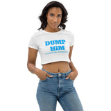 Dump Him Crop Top