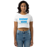 Dump Him Crop Top