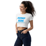 Dump Him Crop Top