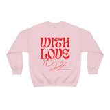 WITH LOVE, XO DZ Crewneck Sweatshirt