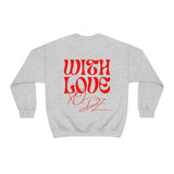 WITH LOVE, XO DZ Crewneck Sweatshirt