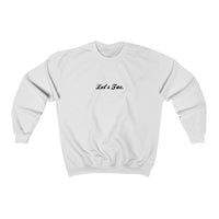 Let's Fac Crewneck Sweatshirt