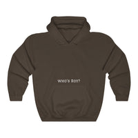"Who's Roy" Hoodie