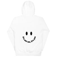 Its not me, Its You Hoodie