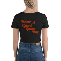 Have a Good Game Day Crop Tee
